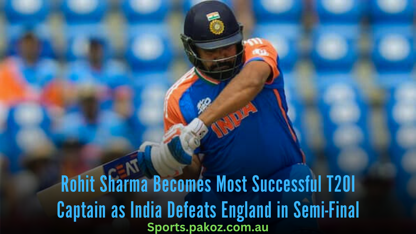 Rohit Sharma Becomes Most Successful T20I Captain as India Defeats England in Semi-Final