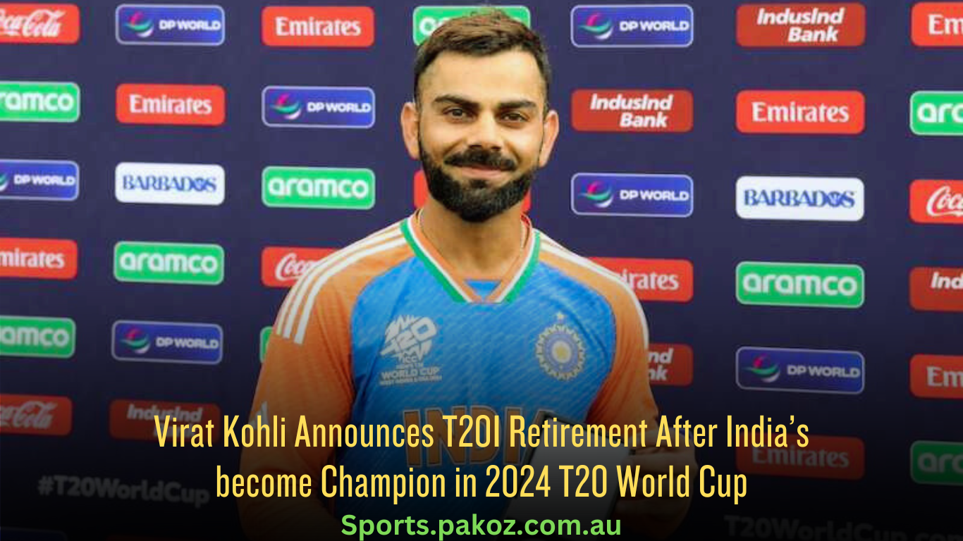 Virat Kohli Announces T20I Retirement After India’s become Champion in 2024 T20 World Cup Final