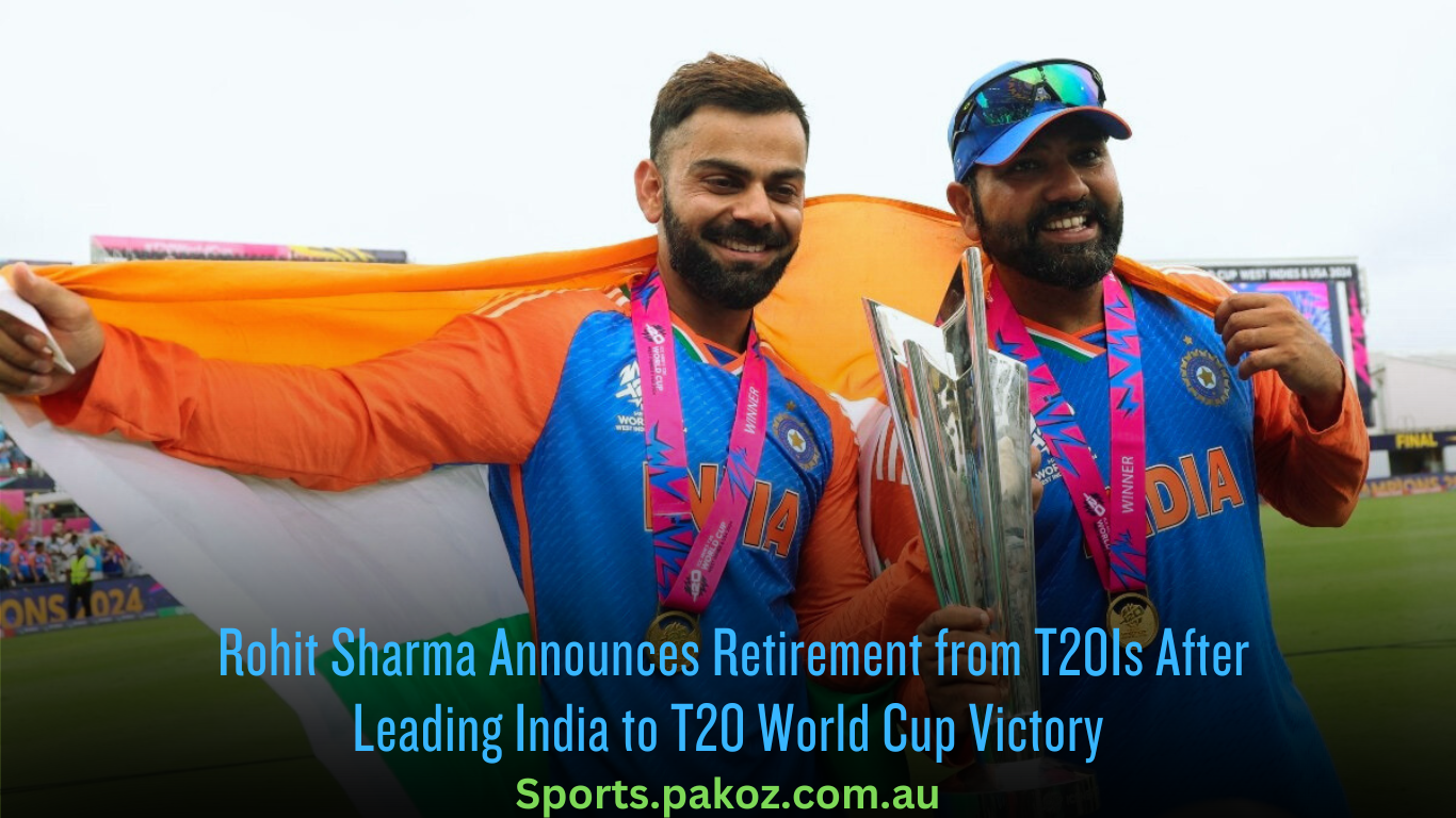 Rohit Sharma Announces Retirement from T20Is After Leading India to T20 World Cup Victory