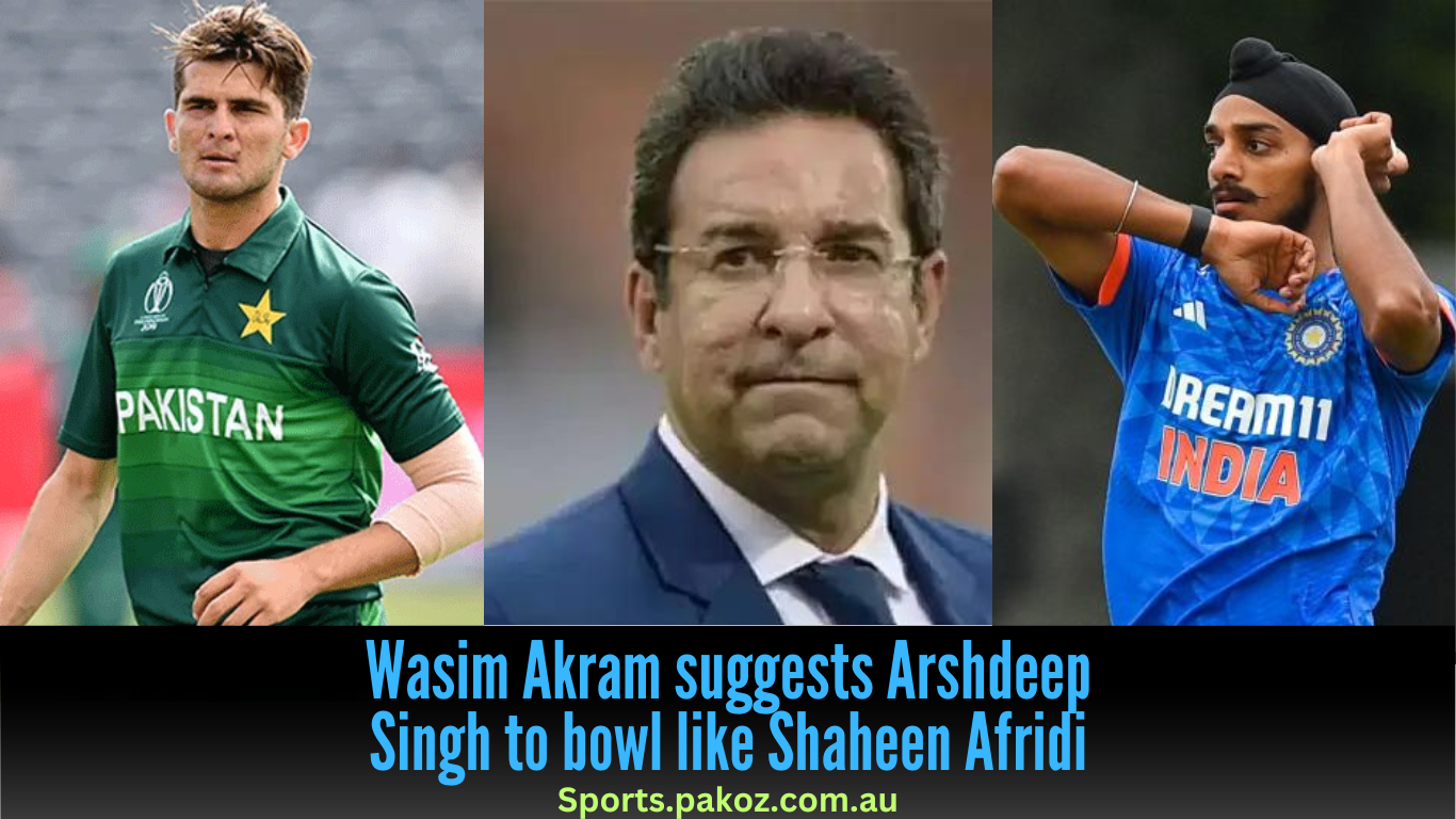 Wasim Akram suggests Arshdeep Singh to bowl like Shaheen Afridi