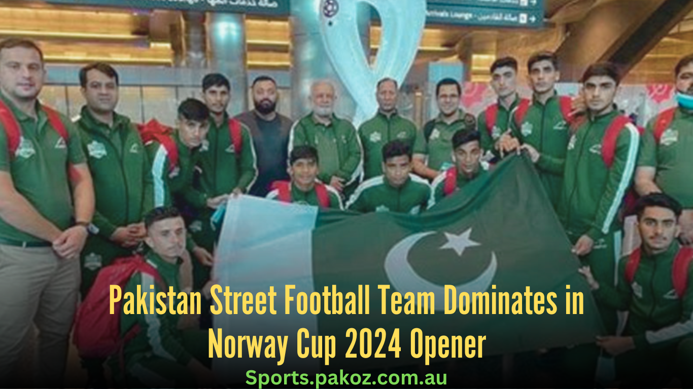 Pakistan Street Football Team Dominates in Norway Cup 2024 Opener