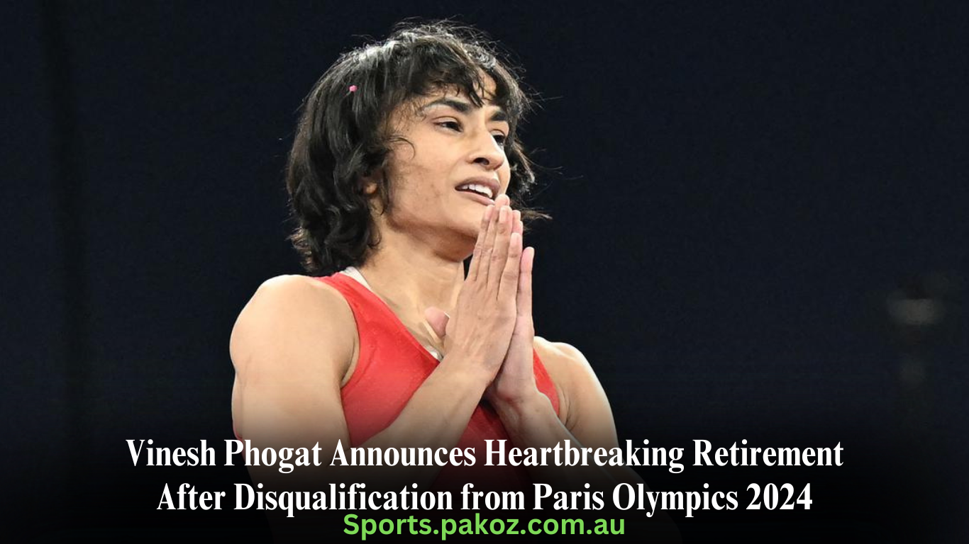 Vinesh Phogat Announces Heartbreaking Retirement After Disqualification from Paris Olympics 2024