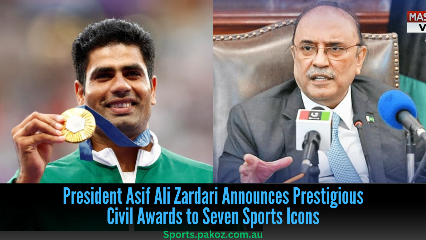 President Asif Ali Zardari Announces Prestigious Civil Awards to Seven Sports Icons